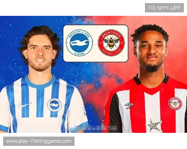 布莱顿0-0闷平布伦特福德,主场不败纪录得以延续 布莱顿0-0闷平布伦特福德,主场不败纪录得以延续